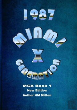Bertrand.pt - Miami Generation X 1987 Book 1 New Editi