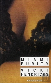 Miami Purity