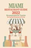 Miami Restaurant Guide 2022