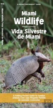 Miami Wildlife/Vida Silvestre De Miami