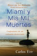 Miami Y Mis Mil Muertes