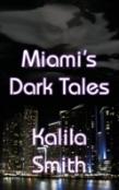 Miami'S Dark Tales