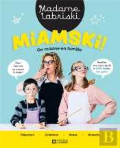 Miamski ! On Cuisine En Famille
