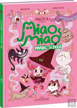 Bertrand.pt - Miao Miao Magic School Tome 1 : Leçons De Ronrons