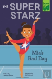 Mia'S Bad Day