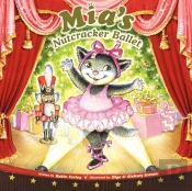 Mia'S Nutcracker Ballet