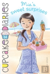 Mia'S Sweet Surprises