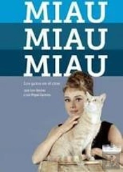 Miau, Miau, Miau. Los Gatos En El Cine