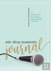 Mic Drop Moments Journal