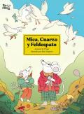 Mica, Cuarzo Y Feldespato