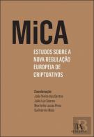 MiCA - Estudos sobre a Nova Regulação Europeia de Criptoativos