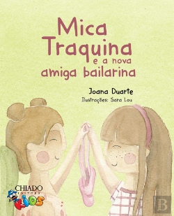 Bertrand.pt - Mica Traquina e a nova Amiga Bailarina