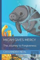 Micah Gives Mercy