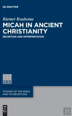 Bertrand.pt - Micah In Ancient Christianity