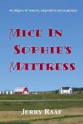 Mice In Sophie'S Mattress