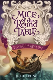 Mice Of The Round Table #2: Voyage To Avalon