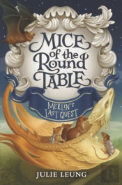 Mice Of The Round Table #3: Merlin'S Last Quest