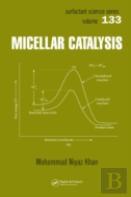 Micellar Catalysis