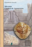 Micenas Capital De Agamenon