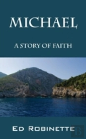 Michael: A Story Of Faith