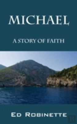 Bertrand.pt - Michael: A Story Of Faith