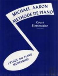 Michael Aaron Piano Course Bk1 French