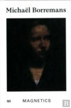 Bertrand.pt - Michael Borremans Magnetics