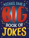 Michael Dahl'S Big Book Of Jokes