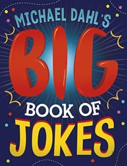 Bertrand.pt - Michael Dahl'S Big Book Of Jokes