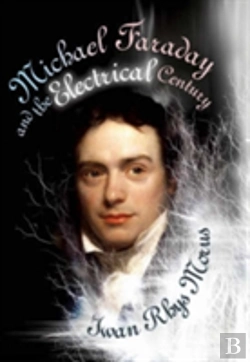Bertrand.pt - Michael Faraday And The Electrical Century