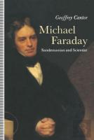Michael Faraday: Sandemanian And Scientist