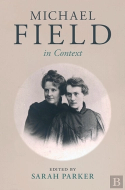 Bertrand.pt - Michael Field In Context