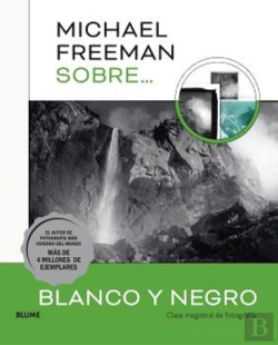 Bertrand.pt - Michael Freeman Sobre Blanco Y Negro