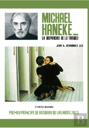 Michael Haneke. La Disparidad De Lo Trágico