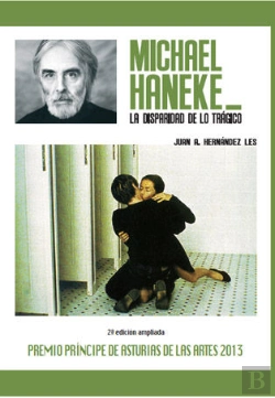 Bertrand.pt - Michael Haneke. La Disparidad De Lo Trágico