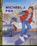 Michael J. Fox: A Little Golden Book Biography