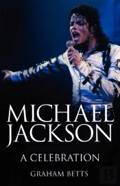 Michael Jackson: A Celebration