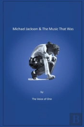 Michael Jackson & The Music That Was