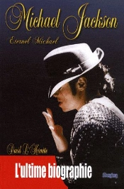 Michael Jackson ; Éternel Michael