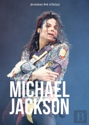 Michael Jackson, Le Roi De La Pop