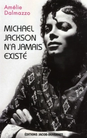 Michael Jackson N'A Jamais Existé