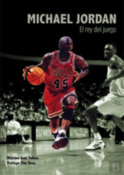 Bertrand.pt - Michael Jordan. El Rey Del Juego