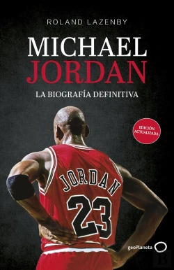 Bertrand.pt - Michael Jordan. La Biografia Definitiva (Nueva Presentacion)