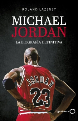 Bertrand.pt - Michael Jordan. La Biografía Definitiva