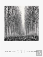 Michael Kenna 2011 Calendar /Anglais
