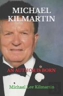 Michael Kilmartin An Author Is Born