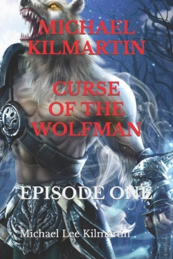 Bertrand.pt - Michael Kilmartin Curse Of The Wolfman