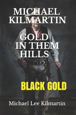 Bertrand.pt - Michael Kilmartin Gold In Them Hills
