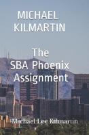 Michael Kilmartin  The Phoenix Assignment