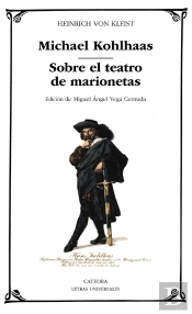 Michael Kohlhaas; Sobre El Teatro De Marionetas